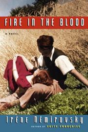 Cover of: Fire in the Blood by Irène Némirovsky