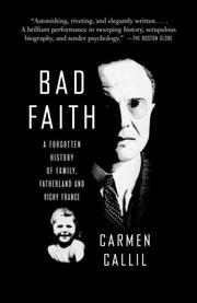 Cover of: Bad Faith by Carmen Callil