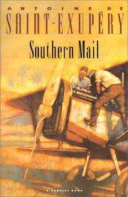 Cover of: Southern mail by Antoine de Saint-Exupéry