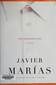 Cover of: The infatuations by Javier Marías