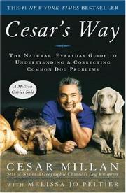 Cover of: Cesar's Way by Cesar Millan, Melissa Jo Peltier