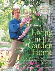 Cover of: P. Allen Smith's Living in the Garden Home by P. Allen Smith