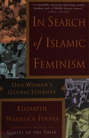 Cover of: In search of Islamic feminism: one woman's global journey