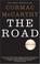 Cover of: The Road (Oprah's Book Club)