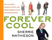 Cover of: Forever Cool by Sherrie Mathieson, Sherrie Mathieson