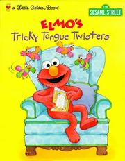 Cover of: Elmo's Tricky Tongue Twisters