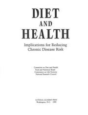 Cover of: Diet and health | National Research Council (U.S.). Committee on Diet and Health.