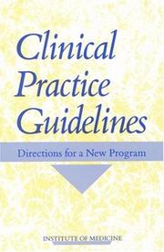 Cover of: Clinical practice guidelines: directions for a new program