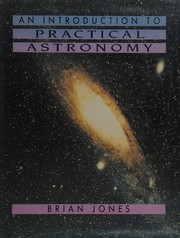 Cover of: An Introduction to Practical Astronomy