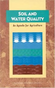 Soil and water quality by National Research Council Staff