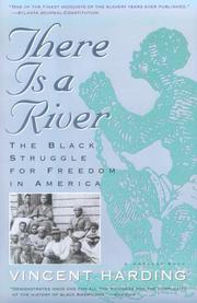 Cover of: There Is a River by Vincent Harding