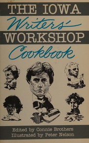 Cover of: The Iowa Writer's Workshop Cookbook