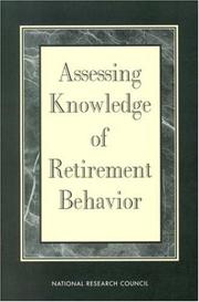 Cover of: Assessing knowledge of retirement behavior