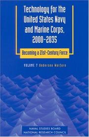 Cover of: Undersea Warfare (Technology for the United States Navy and Marine Corps, 2000-2035 Becoming a 21st-Century Force , Vol 7) | Committee on Technology for Future Naval Forces