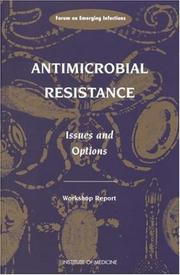 Cover of: Antimicrobial resistance: issues and options : workshop report