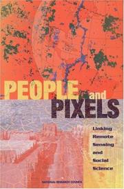 Cover of: People and pixels: linking remote sensing and social science