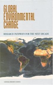 Cover of: Global Environmental Change: Research Pathways for the Next Decade