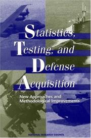 Cover of: Statistics, testing, and defense acquisition: new approaches and methodological improvements