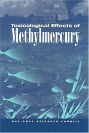 Toxicological Effects of Methylmercury by National Research Council (US)