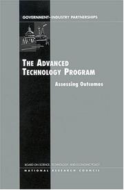 Cover of: The Advanced Technology Program: assessing outcomes