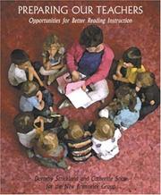Cover of: Preparing Our Teachers by Dorothy S. Strickland, Catherine Snow, Peg Griffin, M. Susan Burns