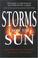 Cover of: Storms from the Sun