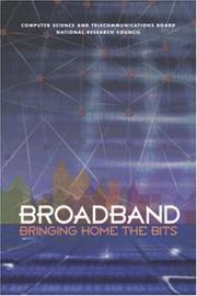 Cover of: Broadband: bringing home the bits