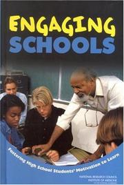 Cover of: Engaging Schools: Fostering High School Students' Motivation to Learn
