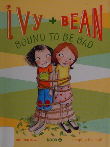 Ivy and Bean on their best behavior by Annie Barrows