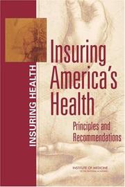 Cover of: Insuring America's Health: Principles and Recommendations