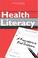 Cover of: Health Literacy