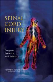 Cover of: Spinal Cord Injury: Progress, Promise And Priorities