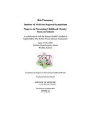Cover of: Progress in Preventing Childhood Obesity by Committee on Progress in Preventing Childhood Obesity, Food & Nutrition Board, Institute of Medicine, National Academies, Kansas Health Foundation, National Academy of Sciences U.S.