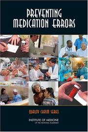 Cover of: Preventing Medication Errors | Committee on Identifying and Preventing Medication Errors