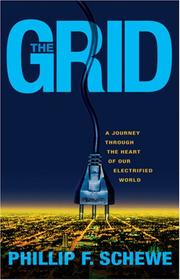 Cover of: The Grid by Phillip F. Schewe