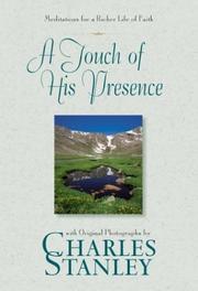 Cover of: A Touch of His Presence by Charles Stanley