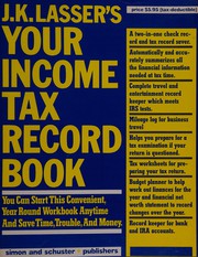 Cover of: J. K. Lasser's Your Income Tax Record Book by J. K. Lasser