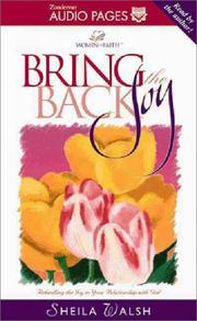 Cover of: Bring Back the Joy by Sheila Walsh, Sheila Walsh