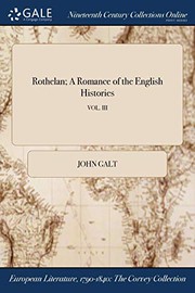 Cover of: Rothelan; A Romance of the English Histories; VOL. III