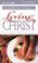 Cover of: Loving Christ