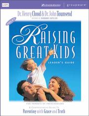 Cover of: Raising Great Kids for Parents of Preschoolers Leader's Guide by Henry Cloud, John Sims Townsend