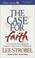 Cover of: The Case for Faith