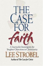 Cover of: Case for Faith, The by Lee Strobel