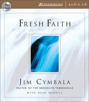 Cover of: Fresh Faith by Dean Merrill, Jim Cymbala, Dean Merrill