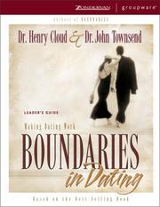 Cover of: Boundaries in Dating Leader's Guide by Henry Cloud, John Sims Townsend