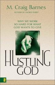 Cover of: Hustling God by M. Craig Barnes