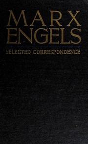 Cover of: Karl Marx and Frederick Engels: selected correspondence