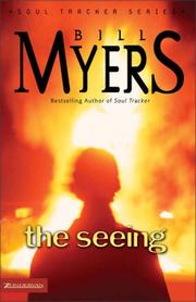 Cover of: The Seeing (The Soul Tracker Series #3)