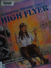 Cover of: Katherine Stinson Otero: high flyer