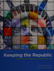 Cover of: Keeping the republic by Christine Barbour